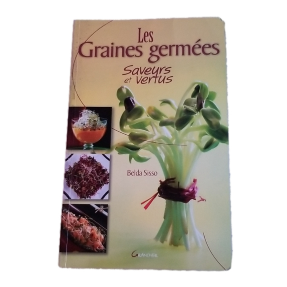 Les Graines Germées Saveurs et vertus Belda Sisso